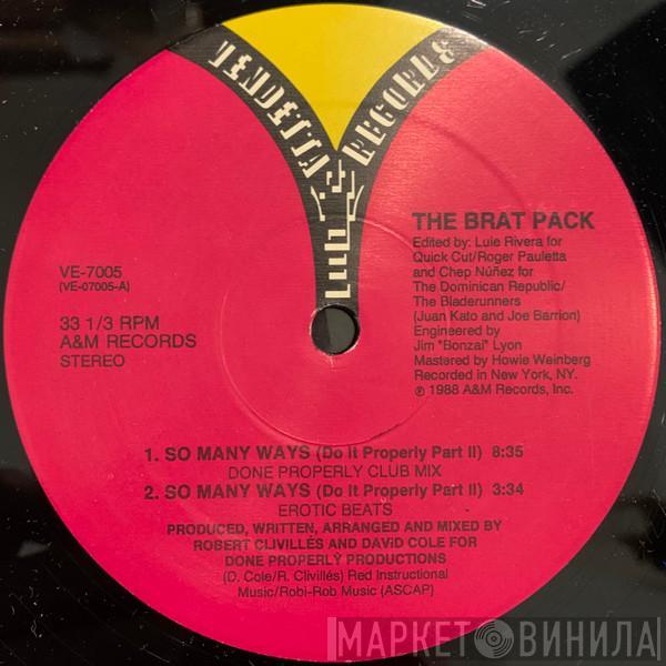  The Brat Pack  - So Many Ways (Do It Properly Part II)