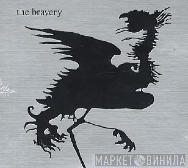 The Bravery  - The Bravery