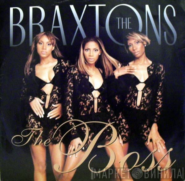The Braxtons - The Boss