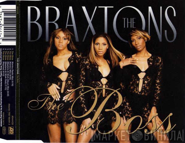  The Braxtons  - The Boss