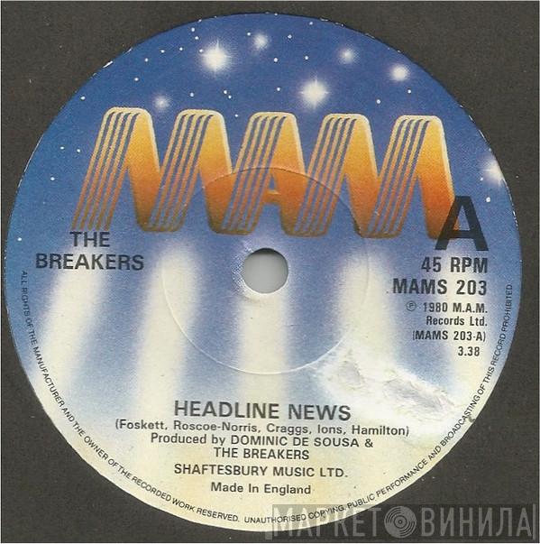 The Breakers  - Headline News