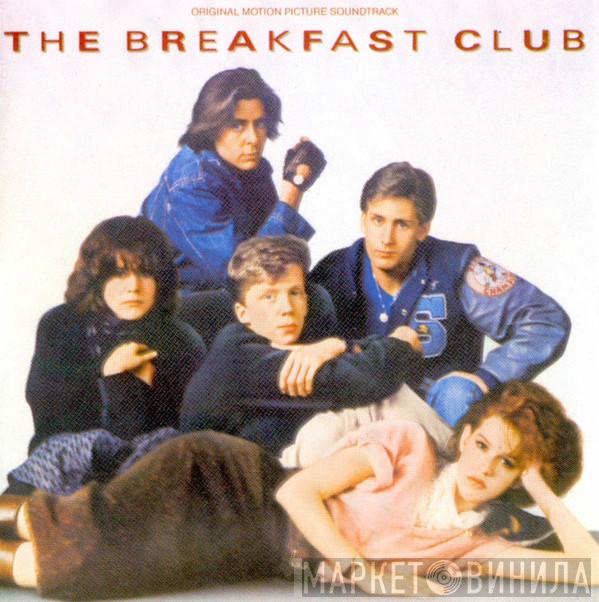  - The Breakfast Club (Original Motion Picture Soundtrack)