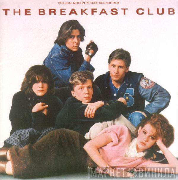  - The Breakfast Club (Original Motion Picture Soundtrack)