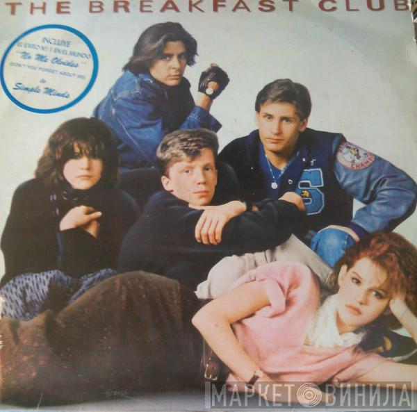  - The Breakfast Club (Original Motion Picture Soundtrack)