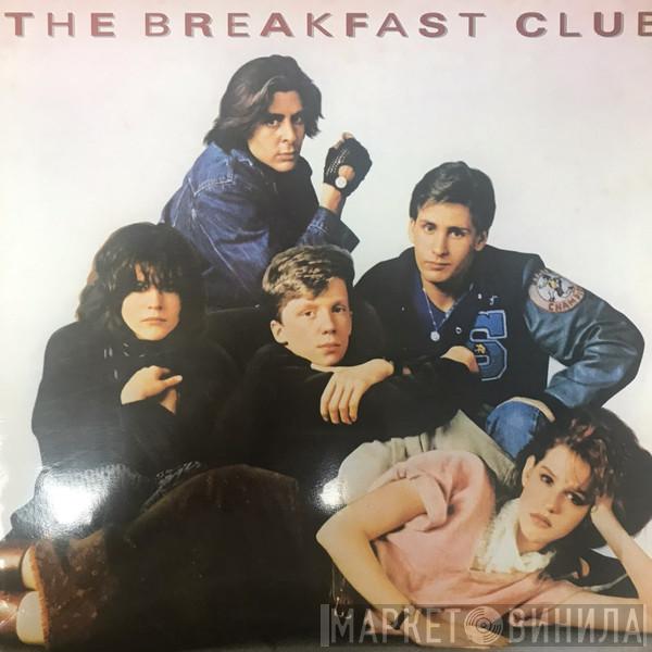  - The Breakfast Club (Original Motion Picture Soundtrack)