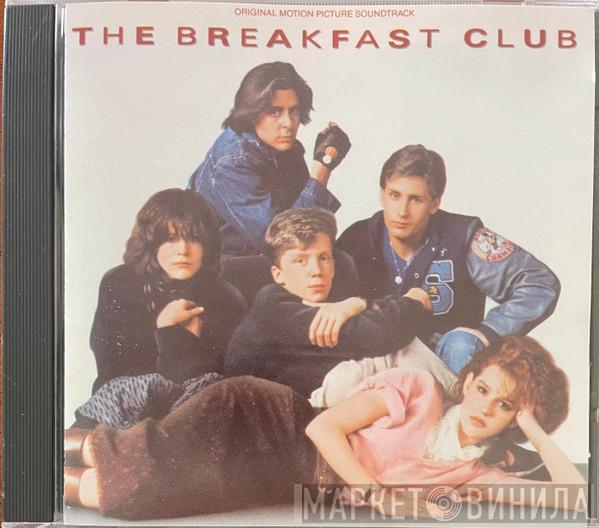 - The Breakfast Club (Original Motion Picture Soundtrack)