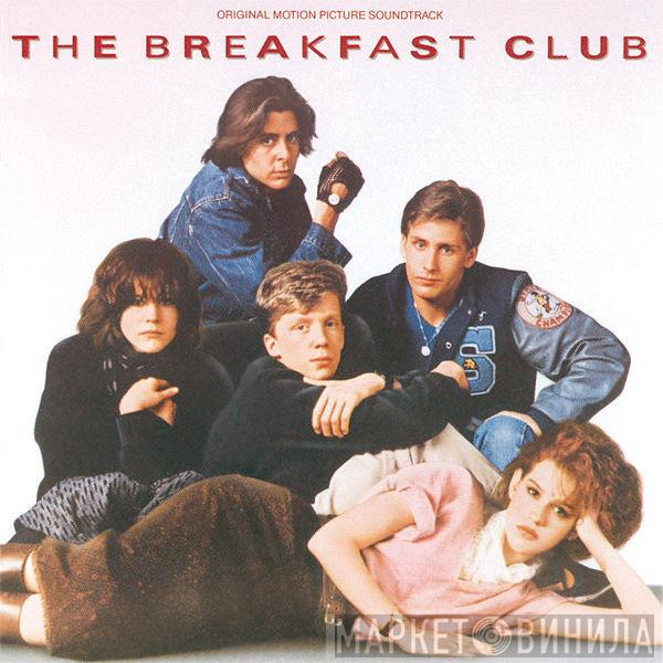  - The Breakfast Club (Original Motion Picture Soundtrack)
