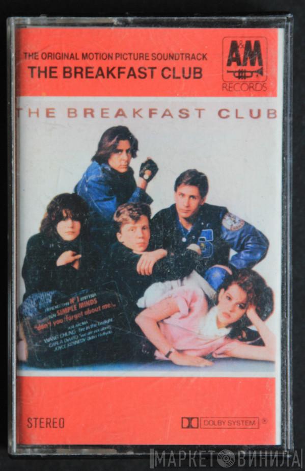  - The Breakfast Club (The Original Motion Picture Soundtrack)