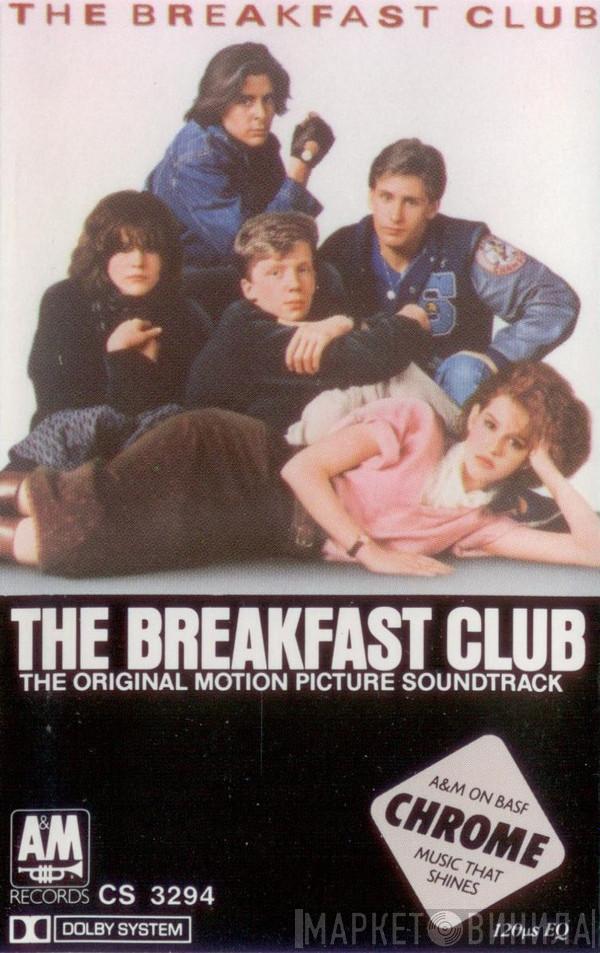  - The Breakfast Club (The Original Motion Picture Soundtrack)