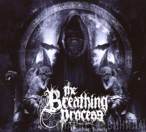 The Breathing Process - In Waking; Divinity