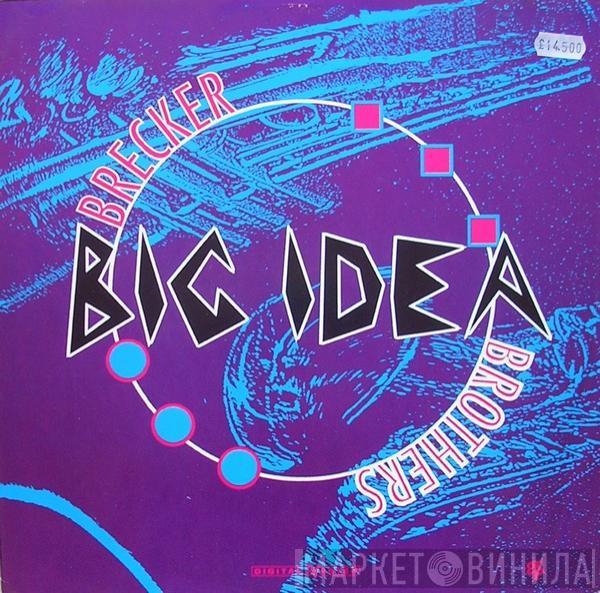 The Brecker Brothers - Big Idea