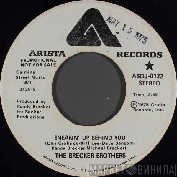  The Brecker Brothers  - Sneakin' Up Behind You