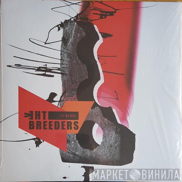 The Breeders - All Nerve