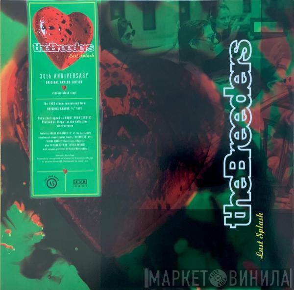 The Breeders - Last Splash (30th Anniversary Original Analog Edition)