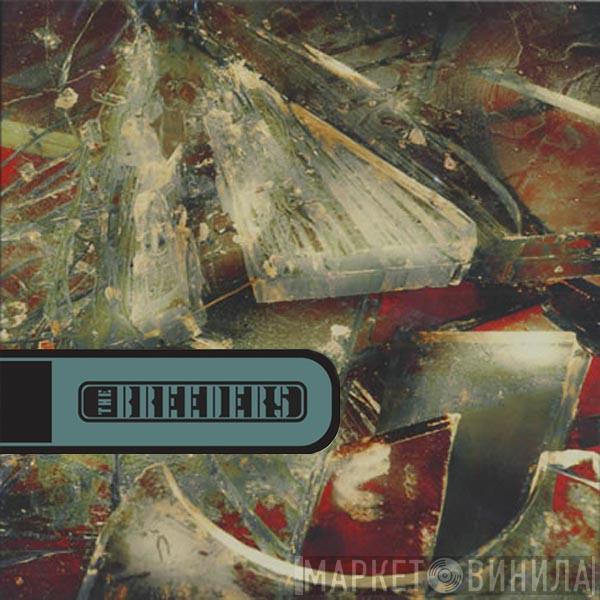 The Breeders - Mountain Battles