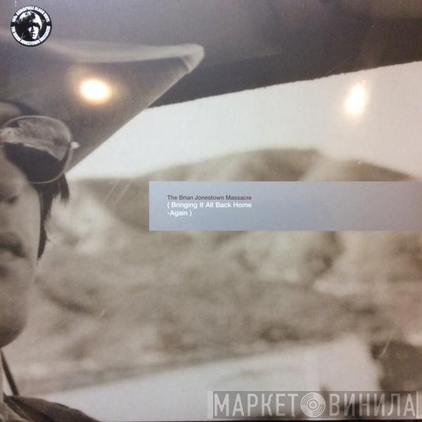 The Brian Jonestown Massacre - ( Bringing It All Back Home -Again )