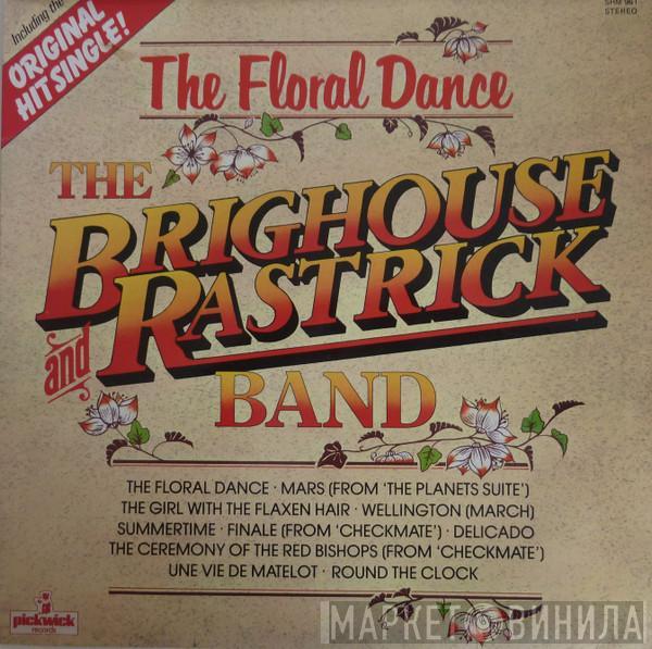 The Brighouse And Rastrick Brass Band - The Floral Dance