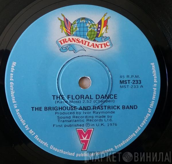  The Brighouse And Rastrick Brass Band  - The Floral Dance