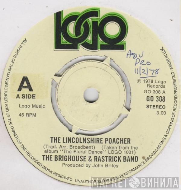 The Brighouse And Rastrick Brass Band - The Lincolnshire Poacher