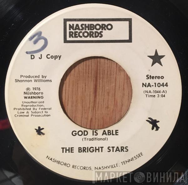 The Bright Stars - God Is Able / A Fool On A Mule