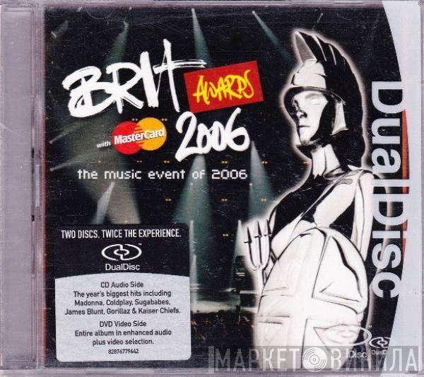  - The Brit Awards 2006. The Music Event Of The Year