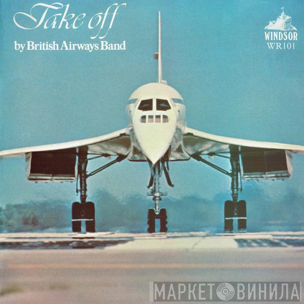 The British Airways Band - Take Off