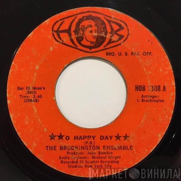 The Brockington Ensemble - O Happy Day / 'Tis So Sweet