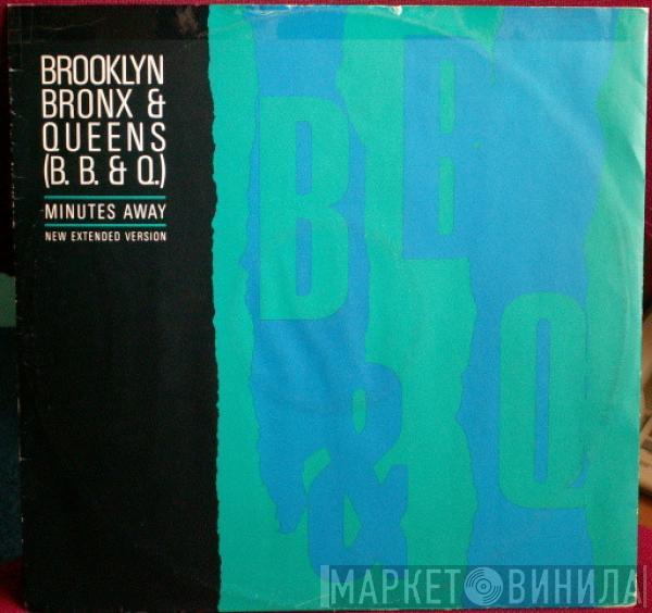 The Brooklyn, Bronx & Queens Band - Minutes Away (New Extended Version)