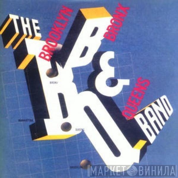 The Brooklyn, Bronx & Queens Band - The Brooklyn, Bronx & Queens Band