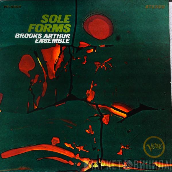  The Brooks Arthur Ensemble  - Sole Forms