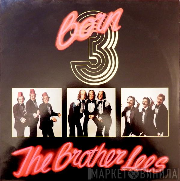The Brother Lees - Born 3