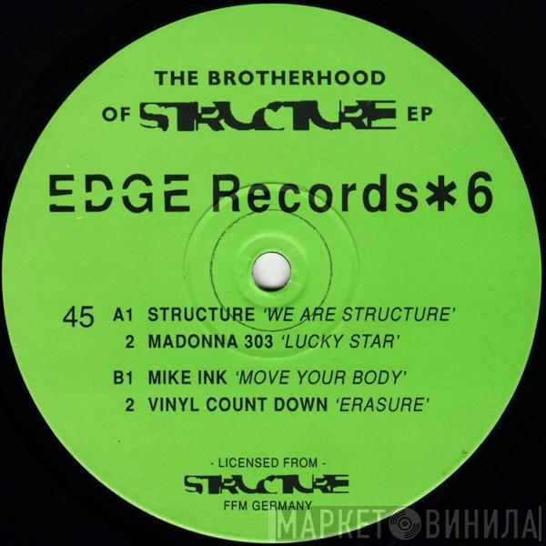  - The Brotherhood Of Structure EP
