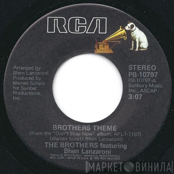  The Brothers  - Brothers Theme / Don't Stop Now