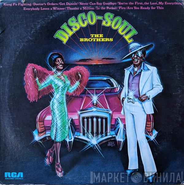 The Brothers - Disco-Soul