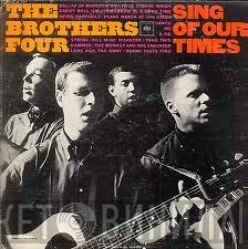 The Brothers Four - Sing Of Our Times
