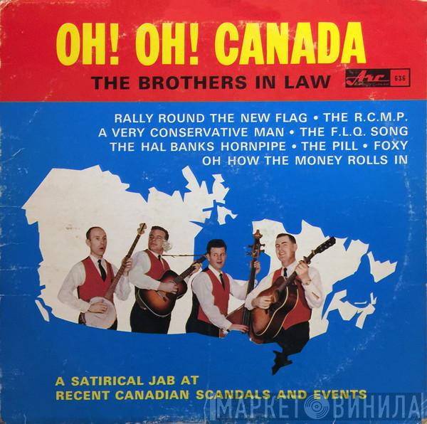 The Brothers-In-Law - Oh! Oh! Canada