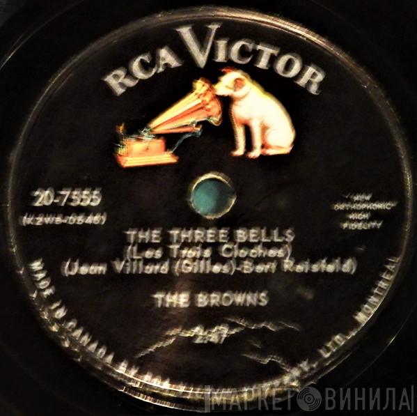 The Browns   - The Three Bells / Heaven Fell Last Night