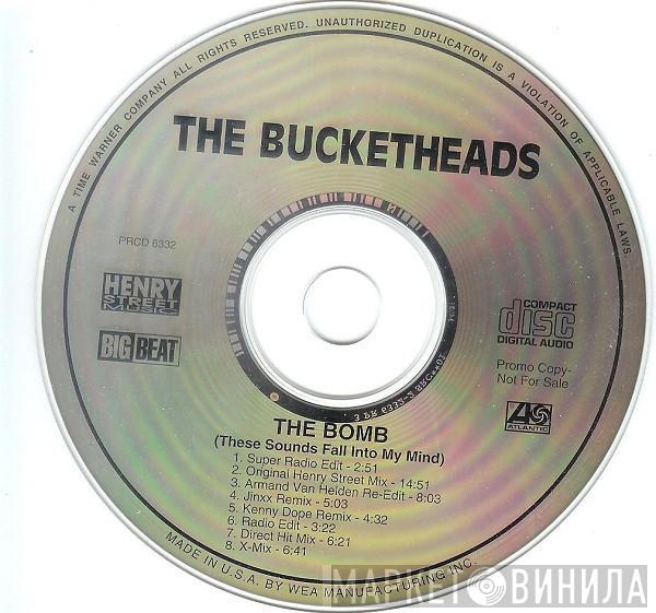  The Bucketheads  - The Bomb (These Sounds Fall Into My Mind)