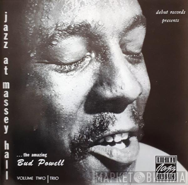  The Bud Powell Trio  - Jazz At Massey Hall, Vol. 2