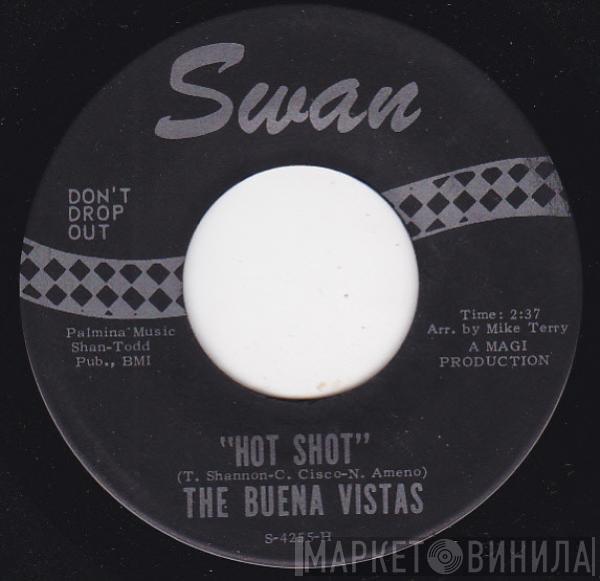 The Buena Vistas - Hot Shot