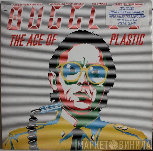  The Buggles  - The Age Of Plastic