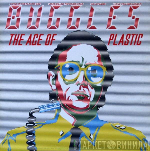  The Buggles  - The Age Of Plastic