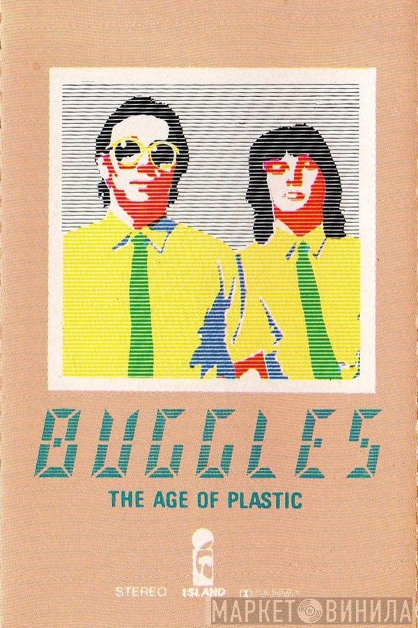  The Buggles  - The Age Of Plastic