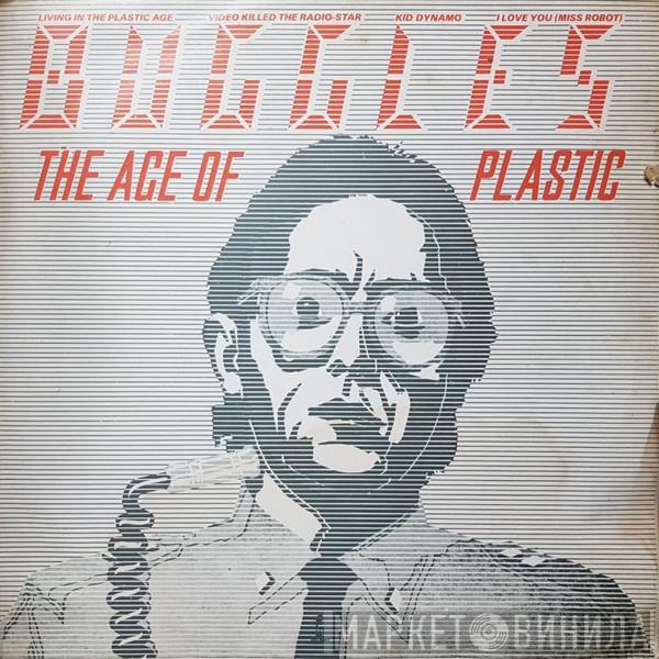  The Buggles  - The Age Of Plastic