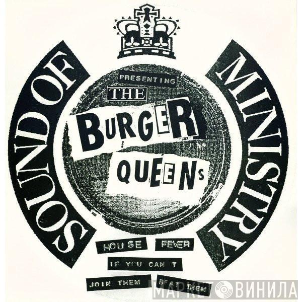 The Burger Queens - House Fever