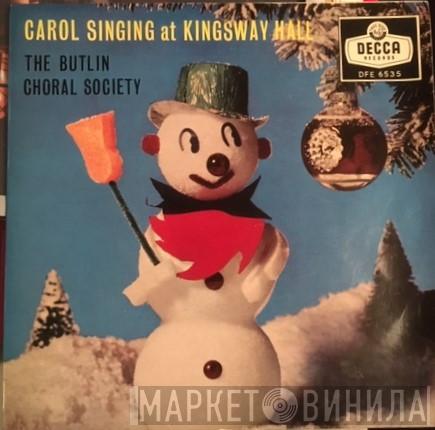 The Butlin Choral Society - Carol Singing At Kingsway Hall