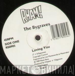 The Bygraves - Loving You