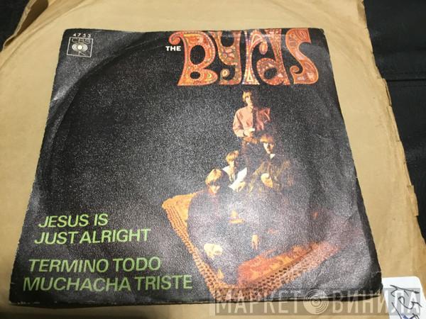  The Byrds  - Jesus Is Just Alright / Termino Todo Muchacha Triste “It’s All Over Now, Baby Blue”