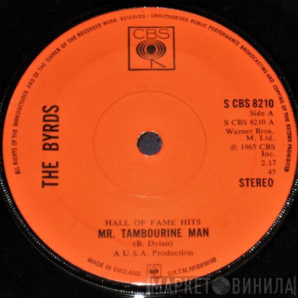  The Byrds  - Mr Tambourine Man / Turn Turn Turn