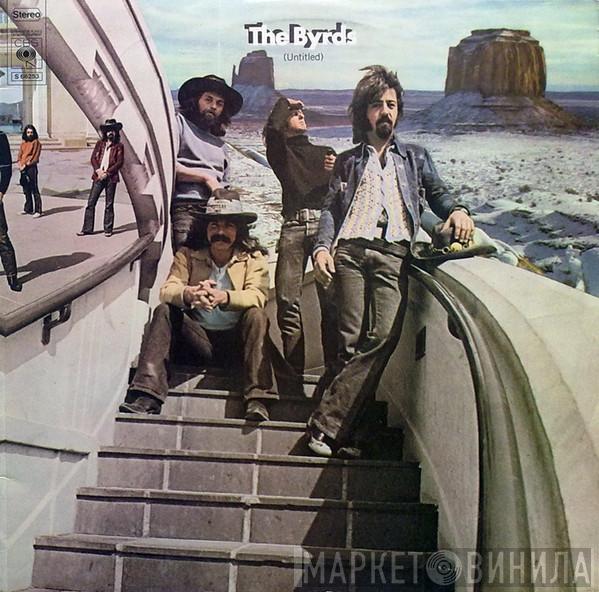  The Byrds  - (Untitled)